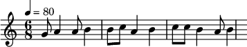 {\clef treble \tempo 4 = 80 \key c \major \time 6/8 \fixed c'
{g8 a4 a8 b4 b8 c' a4 b4 c'8 c' b4 a8 b4 }
}\midi{}