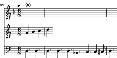 {\set Score.currentBarNumber = #39 \bar "" \tempo 4=90\key f \major \time 6/8
<<
\relative c '' {
\new Staff {
a b c d
}
}
\new Staff {
\clef bass
d4. d d d d bes, c c4 cis8 d4.
}
>>
}
\midi{}
