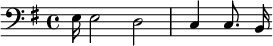 {\clef bass \key g \major e16 e2 d c4 c8. b,16}
