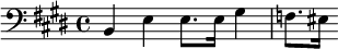 {\clef bass \key e \major b, e e8. e16 gis4 f8. eis16}