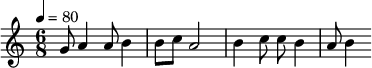 {\clef treble \tempo 4 = 80 \key c \major \time 6/8 \fixed c'
{g8 a4 a8 b4 b8 c' a2 b4 c'8 c' b4 a8 b4 }
}\midi{}
