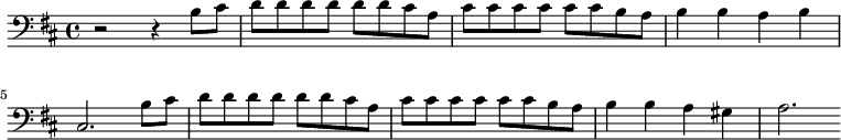 {\clef bass \key d \major r2 r4 b8 cis' d' d' d' d' d' d' cis' a cis' cis' cis' cis' cis' cis' b a b4 b a b cis2. b8 cis' d' d' d' d' d' d' cis' a cis' cis' cis' cis' cis' cis' b a b4 b a gis a2.}