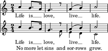 
<<
  \new Staff <<
    \time 2/4
    \new Voice = "one" \relative {
      \voiceOne
      c''4 b8. a16 g4. r8 a4 ( b ) c2
    }
  >>
  \new Lyrics \lyricsto "one" {
    Life is __ _ love, live __ life.
  }

  \new Staff <<
    \time 2/4
    \new Voice = "one" \relative {
      \voiceOne
      c''4 b8. a16 g4. r8 a4 ( b ) c2
    }
    \new Voice = "two" \relative {
      \voiceTwo
       s2 s4. f'8 e4 d c2
    }
  >>

% takes durations and alignment from notes in "one"
  \new Lyrics \lyricsto "one" {
    Life is __ _ love, live __ life.
  }

% takes durations and alignment from notes in "one" initially
% then switches to "two"
  \new Lyrics \lyricsto "one" {
    No more let
    \set associatedVoice = "two"  % must be set one syllable early
    sins and sor -- rows grow.
  }
>>
\midi{}