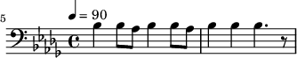 {
\clef bass \tempo 4=90 \key des \major
\set Staff.midiMinimumVolume = #10.0
\set Staff.midiMaximumVolume = #28.0
\set Score.currentBarNumber = #5 \bar ""
bes4 bes8 aes bes4 bes8 aes bes4 bes bes4. r8 }\midi{}