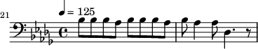 {\clef bass \tempo 4=125 \key des \major
\set Staff.midiMinimumVolume = #20.0
\set Score.currentBarNumber = #21 \bar ""
bes8 bes bes aes bes bes bes aes bes aes4 aes8 des4. r8}\midi{}