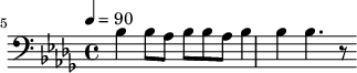 {
\clef bass \tempo 4=90 \key des \major 
\set Score.currentBarNumber = #5 \bar ""
bes4 bes8 aes bes bes aes bes4 bes bes4. r8 }\midi{}