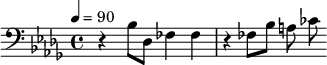 {\clef bass \tempo 4=90 \key bes \minor
\set Score.currentBarNumber = #1 \bar ""
r4 bes8 des fes4 fes r fes8 bes a ces'
}\addlyrics {\set fontSize = #-2
}
\midi{}