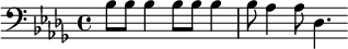{\clef bass \key des \major bes8 bes bes4 bes8 bes bes4 bes8 aes4 aes8 des4. }