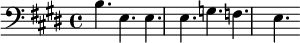 {\clef bass \key e \major b4. e e e g f e}