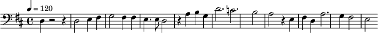 {\clef bass \key d \major \tempo 4=120
d4 r2 r4 d2 e4 fis g2 fis4 fis e4. e8 d2
r4 a b g d'2. c' b2 a r4 e fis d a2. g4 fis2 e 
}\midi{}